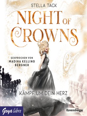 cover image of Night of Crowns. Kämpf um dein Herz [Band 2 (Ungekürzt)]